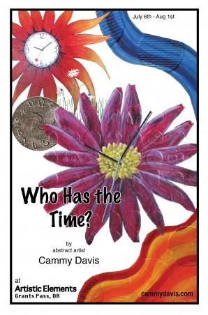 Who Has The Time Exhibit at Artistic Elements in Grants Pass, Oregon